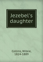 Jezebel`s daughter