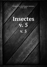 Insectes. v. 5