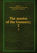 The master of the Gunnery;. 2