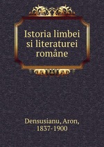 Istoria limbei si literaturei romne