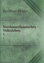 Nordamerikanisches Volksleben. 1