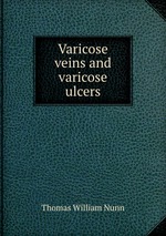 Varicose veins and varicose ulcers