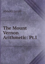 The Mount Vernon Arithmetic: Pt.I