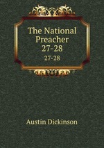 The National Preacher. 27-28