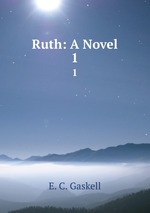 Ruth: A Novel. 1