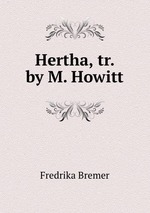 Hertha, tr. by M. Howitt