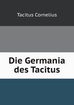 Die Germania des Tacitus