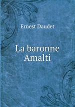 La baronne Amalti