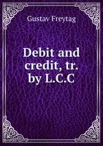 Debit and credit, tr. by L.C.C