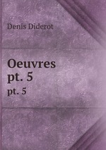 Oeuvres. pt. 5
