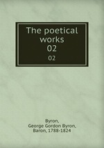 The poetical works. 02