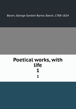 Poetical works, with life. 1