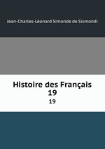 Histoire des Franais. 19