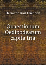 Quaestionum Oedipodearum capita tria