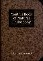 Youth`s Book of Natural Philosophy