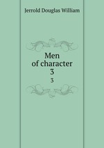 Men of character. 3