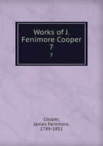 Works of J. Fenimore Cooper. 7
