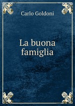 La buona famiglia