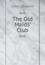 The Old Maids` Club