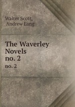 The Waverley Novels. no. 2