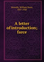 A letter of introduction; farce