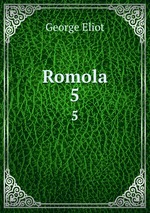 Romola. 5