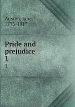 Pride and prejudice. 1