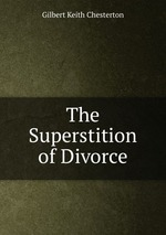 The Superstition of Divorce