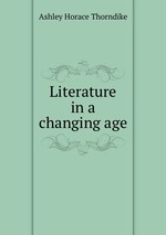 Literature in a changing age