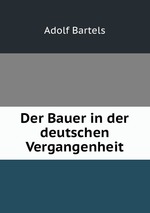 Der Bauer in der deutschen Vergangenheit