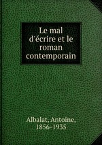 Le mal d`crire et le roman contemporain