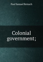 Colonial government;