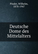 Deutsche Dome des Mittelalters