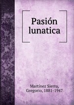 Pasin lunatica