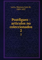 Postfigaro : articulos no coleccionados. 2