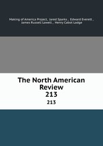 The North American Review. 213