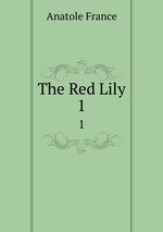 The Red Lily. 1
