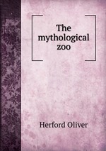 The mythological zoo