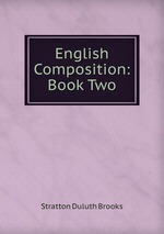 English Composition: Book Two