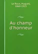 Au champ d`honneur