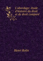 L`abordage: tude d`histoire du droit et de droit compar