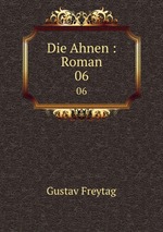 Die Ahnen : Roman. 06