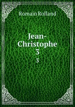 Jean-Christophe. 3