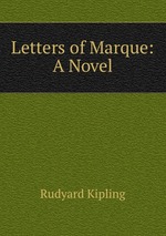 Letters of Marque: A Novel