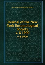 Journal of the New York Entomological Society. v. 8 1900