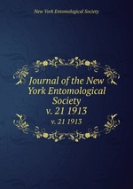 Journal of the New York Entomological Society. v. 21 1913