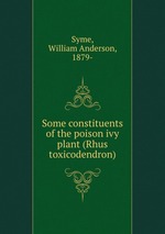 Some constituents of the poison ivy plant (Rhus toxicodendron)