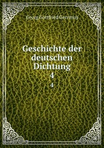 Geschichte der deutschen Dichtung. 4