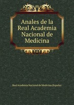 Anales de la Real Academia Nacional de Medicina