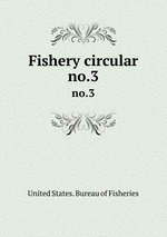 Fishery circular. no.3